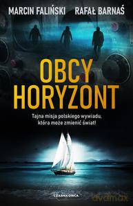 Obcy horyzont - Marcin Faliński, Rafał Barnaś [KSIĄŻKA]