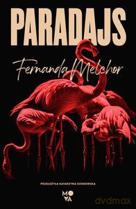 Paradajs - Fernanda Melchor [KSIĄŻKA]