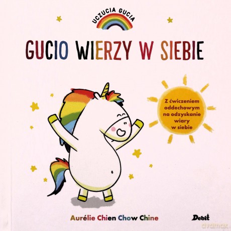 Uczucia Gucia Gucio wierzy w siebie - Chow Chine Aurelie Chien [KSIĄŻKA]