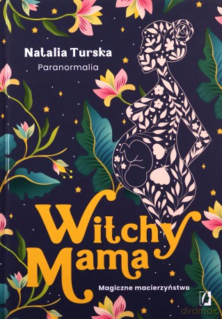 Witchy Mama - Natalia Turska [KSIĄŻKA]