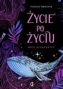 Życie po życiu [KSIĄŻKA]