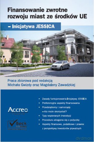 Finansowanie zwrotne rozwoju miast ze środków UE - Gwizda, Zawadzka [KSIĄŻKA]
