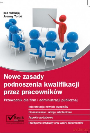 Nowe zasady podnoszenia kwalifikacji przez pracowników [KSIĄŻKA]