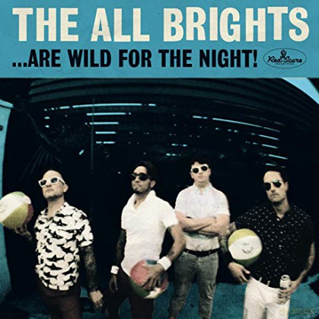 All Brights: ...Are Wild For The Night [CD]