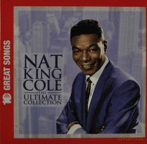 Nat King Cole: 10 Great Songs [CD]
