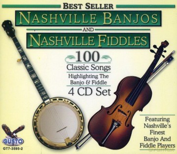 Nashville Banjo-Fiddles: 100 Classic Songs [4CD]