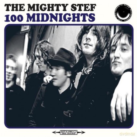Mighty Stef: 100 Midnight [CD]