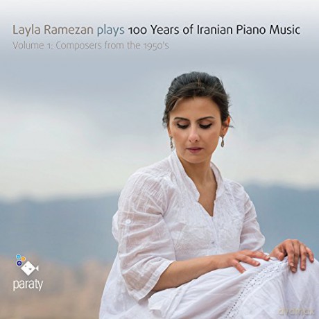 Layla Ramezan: 100 Years Of Iranian Piano [CD]