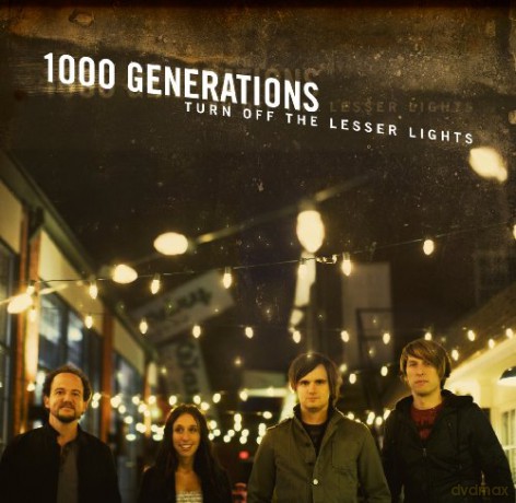 1000 Generations-Turn Off The Lesser Lights [CD]