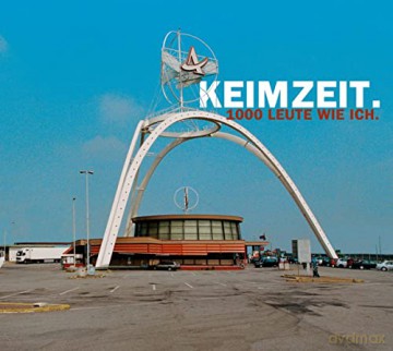 Keimzeit: 1000 Leute Wie Ich [CD]