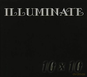 Illuminate: 10X10(Schwarz) [CD]