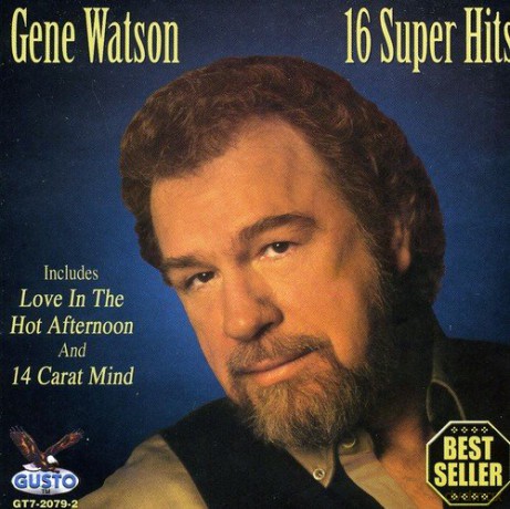Gene Watson: 16 Super Hits [CD]