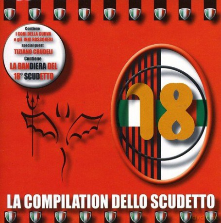 Aa.Vv.: 18° La Compilation Dello Scudetto [CD]
