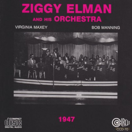 Ziggy Elman: 1947 [CD]