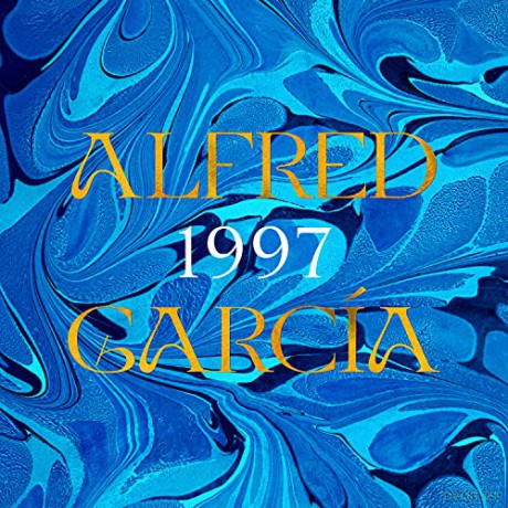 Alfred Garcia: 1997 [CD]