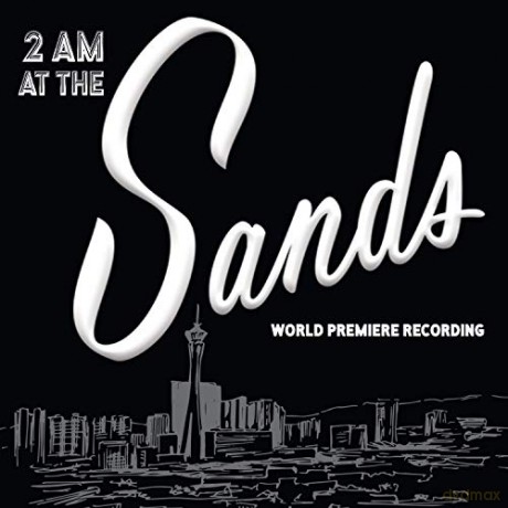 Andrew Samonsky: 2 Am At The Sands (World Premiere Recording) [CD]