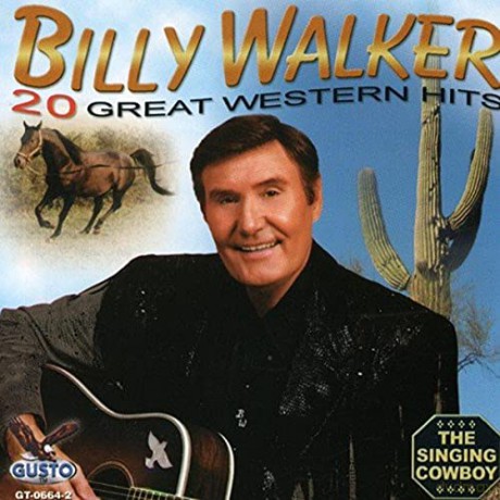 Billy Walker: 20 Great Western Hits [CD]