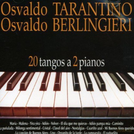 Tarantino Osvaldo: 20 Tangos A 2 Pianos [CD]
