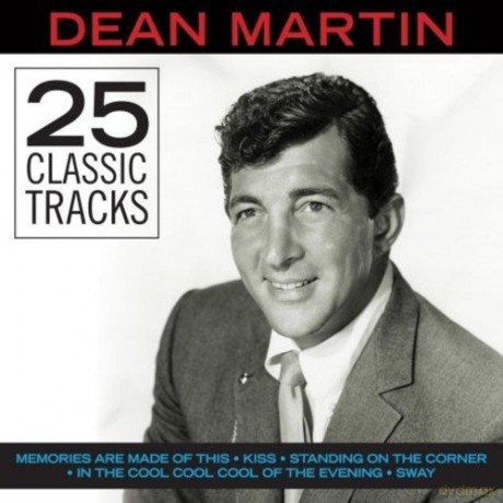 Dean Martin: 25 Classic Tracks [CD]