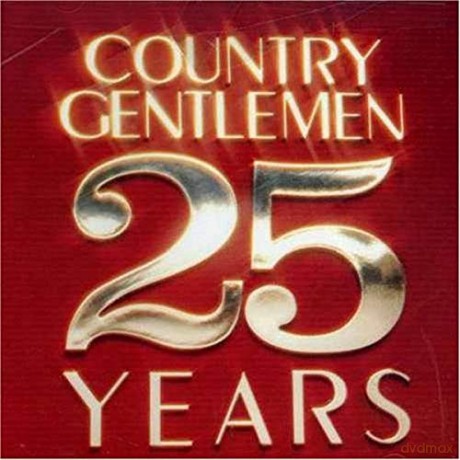 Country Gentlemen: 25 Years [CD]