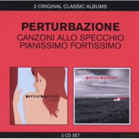 Perturbazione: 2in1 (Canzoni Allo Speccio/Pianissimo Fortissimo) [2CD]