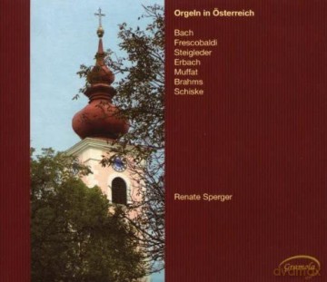 Renate Sperger: 3 Orgeln in asterreich [CD]