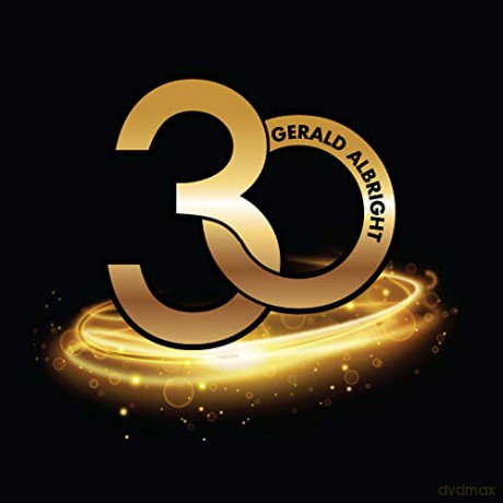 Gerald Albright: 30 [CD]