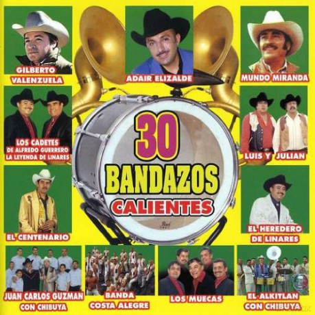 30 Bandazos Caliente: 30 Bandazos Caliente [CD]