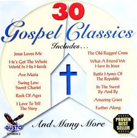 30 Gospel Classics: 30 Gospel Classics [CD]