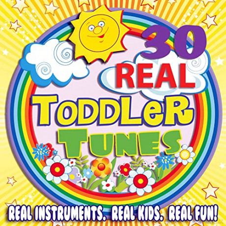 Toddler Tunes: 30 Real Toddler Tunes [CD]