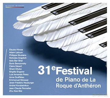 Le 31E Festival International: 31E Festival De Piano De La Roque D'Anth [CD]
