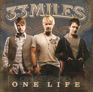 33miles: 33miles - one life [CD]