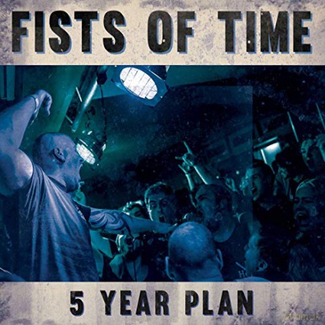Fists Of Time: 5 Year Plan [CD]