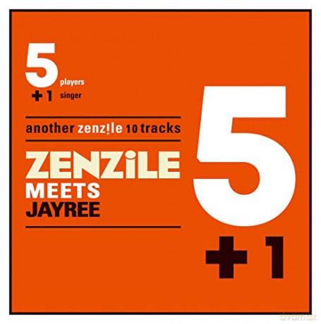 Zenzile: 5+1 Meets Jay Ree [CD]