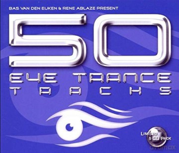 50 Eye-Trance Tracks [5CD]