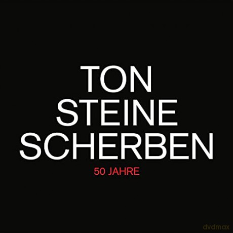 Ton Steine Scherben: 50 Jahre [CD]