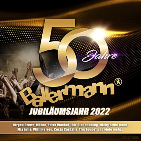 50 Jahre Ballermann(Jubilumsjahr 2022) [2CD]