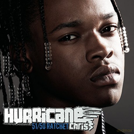 Hurricane Chris: 5150 Ratchet [CD]