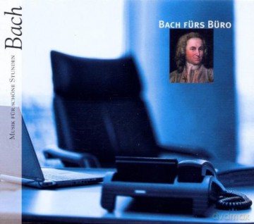 Bach Fur Buro: 6Usik Fur Schone Stunden [CD]