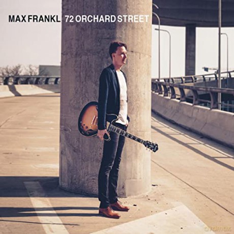 Max Frankl: 72 Orchard Street [CD]