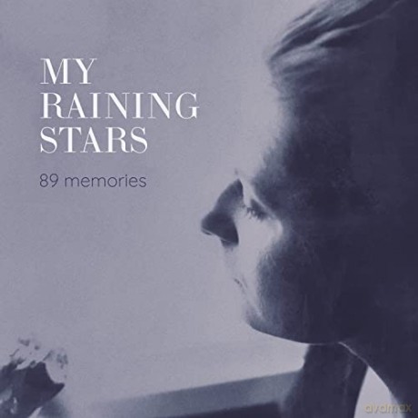 My Raining Stars: 89 Memories [CD]