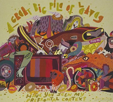 A Great Big Pile Of Leaves-Have You Seen [CD]