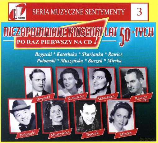 Niezapomniane piosenki lat 50-tych (Muzyczne Sentymenty 3) (digipack) [CD]