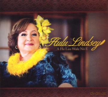 Hulu Lindsey: A He Leo Wale No E [CD]