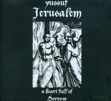 Yussuf Jerusalem: A Heart Full Of Sorrow [CD]