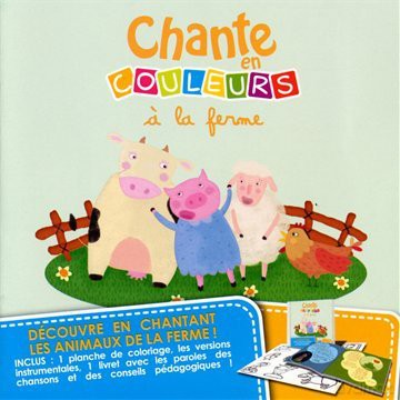 Chante En Couleurs: A La Ferme [CD]