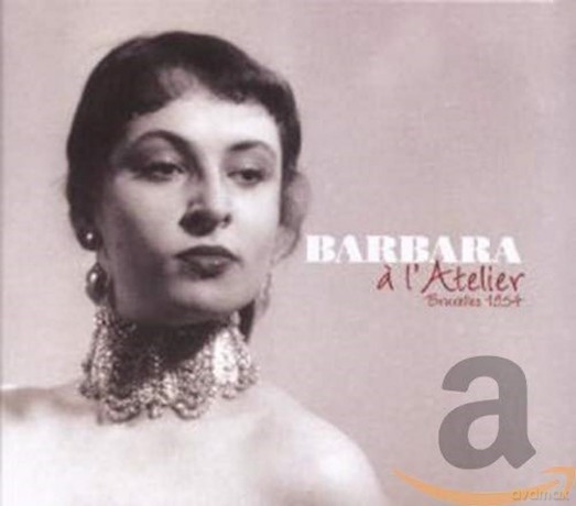 Barbara: A L'Atelier-Bruxelles 195 [CD]