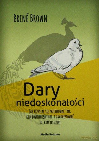 Dary niedoskonałości - Berne Brown [KSIĄŻKA]