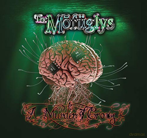 The Mofuglys: A Murder Of Crows [CD]