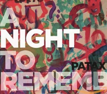 Patax: A Night To Remember [2CD]